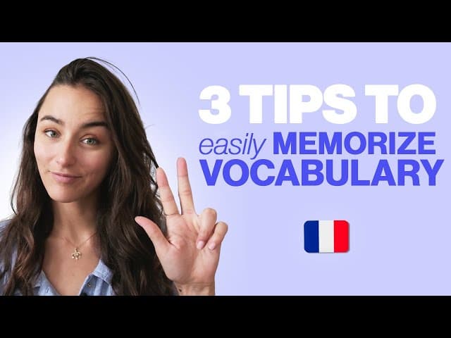 How to finally memorize French vocabulary !